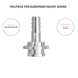 Tail Piece for European faucet shank